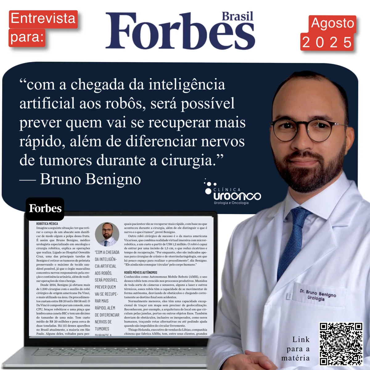 Dr. Bruno Benigno en entrevista con Forbes Brasil, agosto de 2025